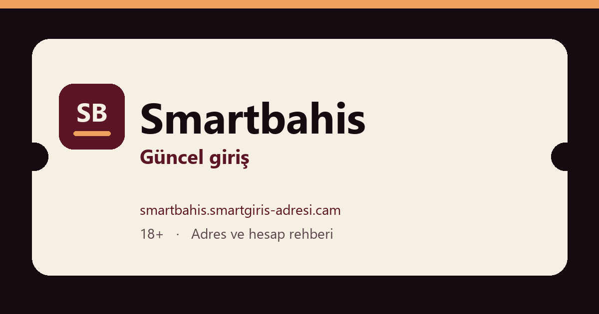 Smartbahis güncel giriş rehberinin kapak görseli